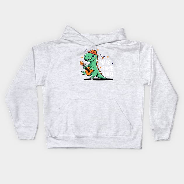 Make some noise dino design Kids Hoodie by Tiberiuss